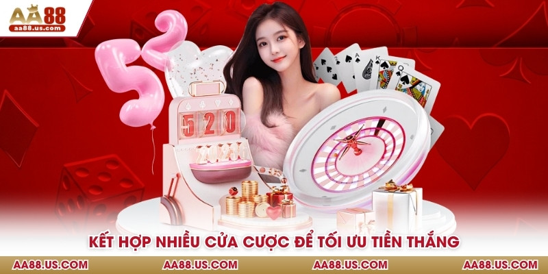 Kết hợp nhiều cửa cược để tối ưu tiền thắng