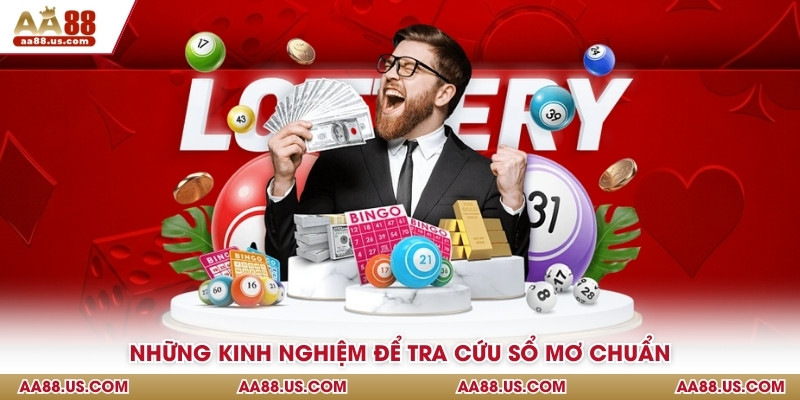 Những kinh nghiệm để tra cứu sổ mơ chuẩn